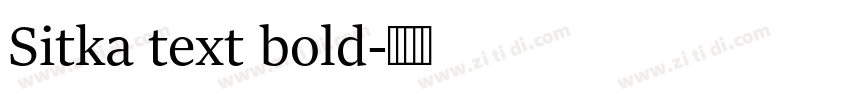 Sitka text bold字体转换